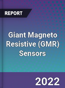 Giant Magneto Resistive Sensors Market