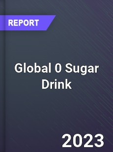 Global 0 Sugar Drink Industry