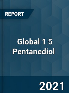 Global 1 5 Pentanediol Market