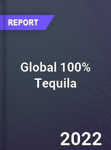 Global 100 Tequila Market