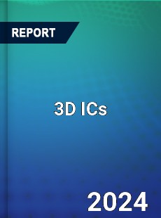 3D ICs Market to Reach US...