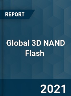 Global 3D NAND Flash Market