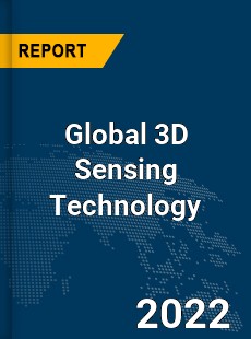 Global 3D Sensing Technology Market