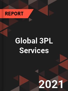 Global 3PL Services Market