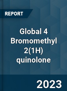 Global 4 Bromomethyl 2 quinolone Industry