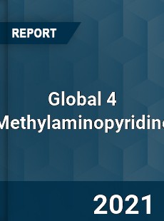 Global 4 Methylaminopyridine Market