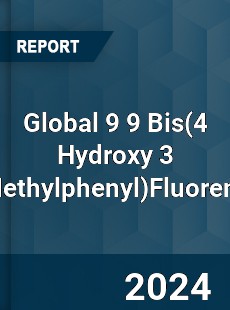 Global 9 9 BisFluorene Industry