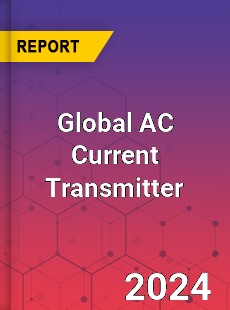 Global AC Current Transmitter Industry