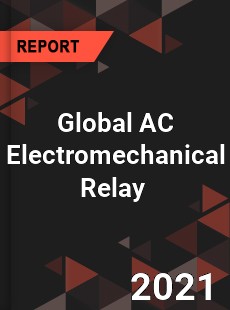 Global AC Electromechanical Relay Market