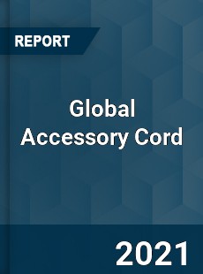 Global Accessory Cord Market