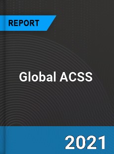 Global ACSS Market