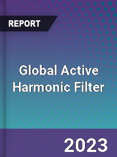 Global Active Harmonic Filter Market