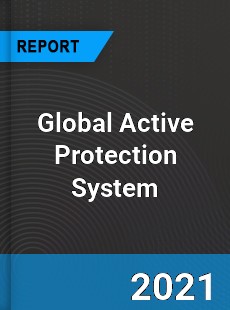 Global Active Protection System Market