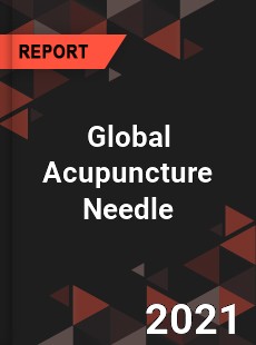 Global Acupuncture Needle Market