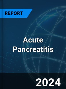 Global Acute Pancreatitis Outlook