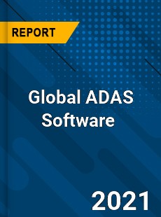 Global ADAS Software Market