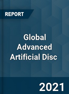 Global Advanced Artificial Disc Market