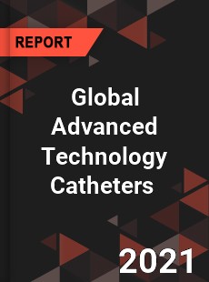 Global Advanced Technology Catheters Market