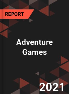 Global Adventure Games Market