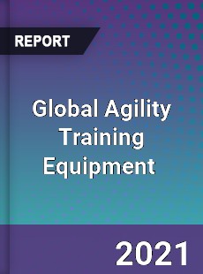 Global Agility Training Equipment Market