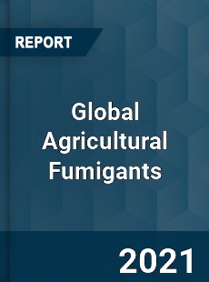 Global Agricultural Fumigants Market