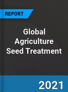 Global Agriculture Seed Treatment Market