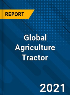 Global Agriculture Tractor Market