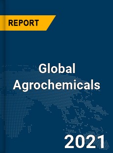 Global Agrochemicals Market