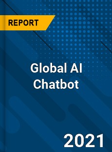 Global AI Chatbot Market