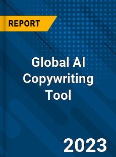 Global AI Copywriting Tool Industry