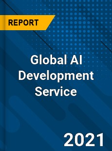 Global AI Development Service Industry