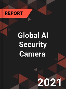 Global AI Security Camera Market