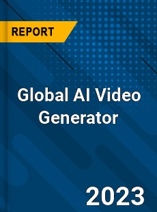 Global AI Video Generator Industry