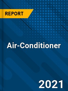 Global Air Conditioner Market