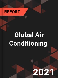 Global Air Conditioning Market