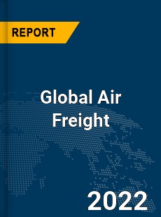 Global Air Freight Market