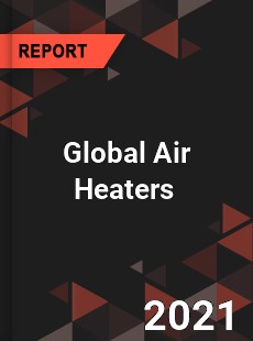 Global Air Heaters Market