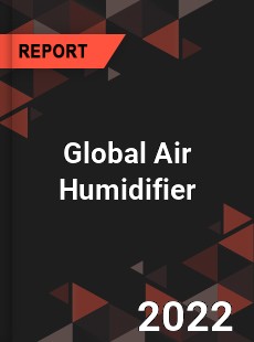 Global Air Humidifier Market