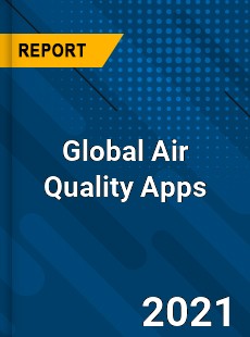 Global Air Quality Apps Industry