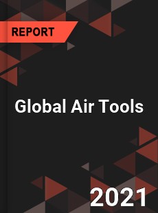 Global Air Tools Market