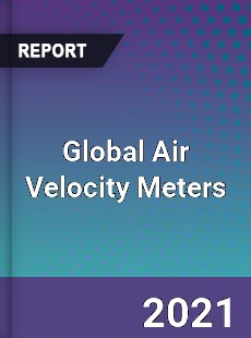 Global Air Velocity Meters Market