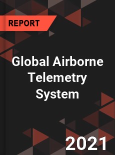 Global Airborne Telemetry System Market