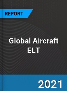 Global Aircraft ELT Industry