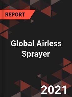 Global Airless Sprayer Market