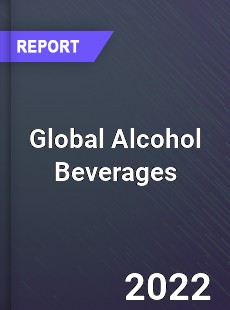 Global Alcohol Beverages Market