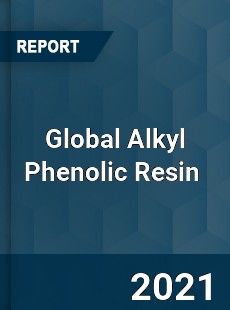 Global Alkyl Phenolic Resin Market