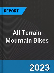 Global All Terrain Mountain Bikes Market
