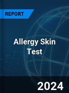 Global Allergy Skin Test Outlook