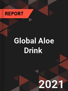 Global Aloe Drink Market