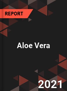 Global Aloe Vera Market